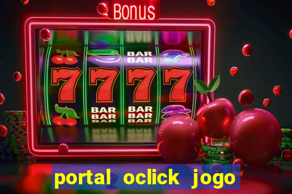 portal oclick jogo do bicho